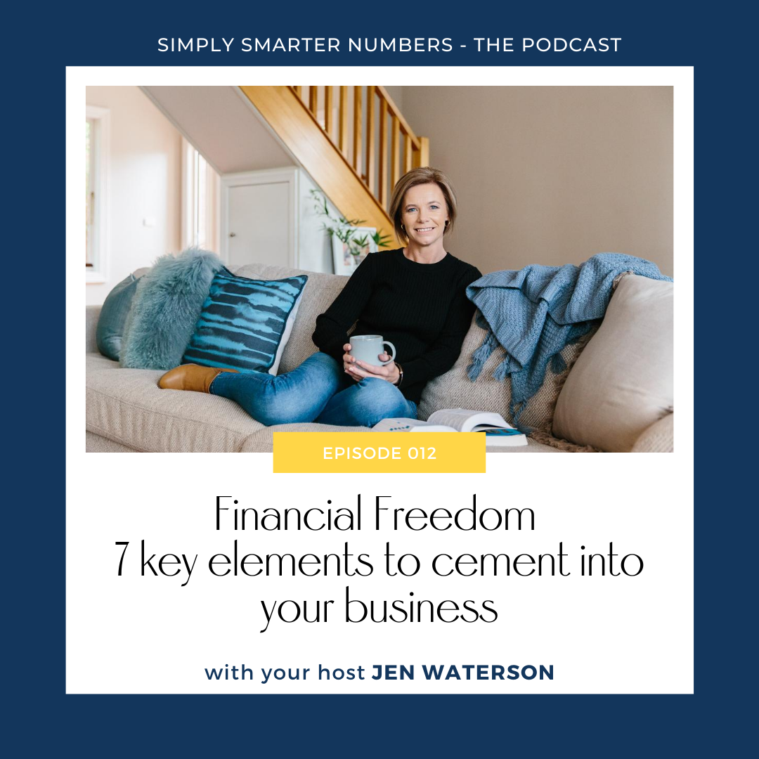 Financial Freedom 7 Key elements to cement into your business