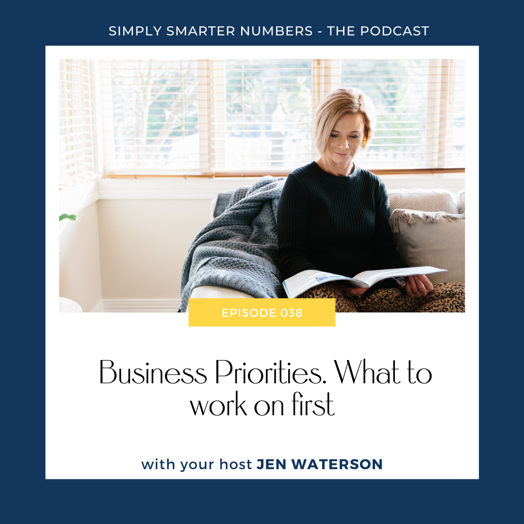 Business Priorities Jen Waterson Simply Smarter Numbers Podcast