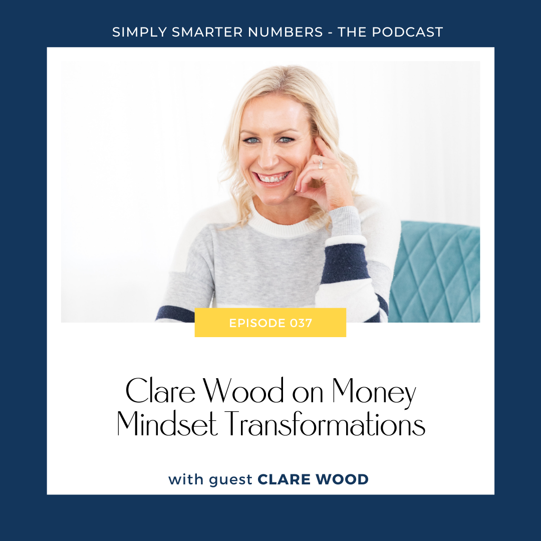 Clare Wood on Money Mindset Transformations