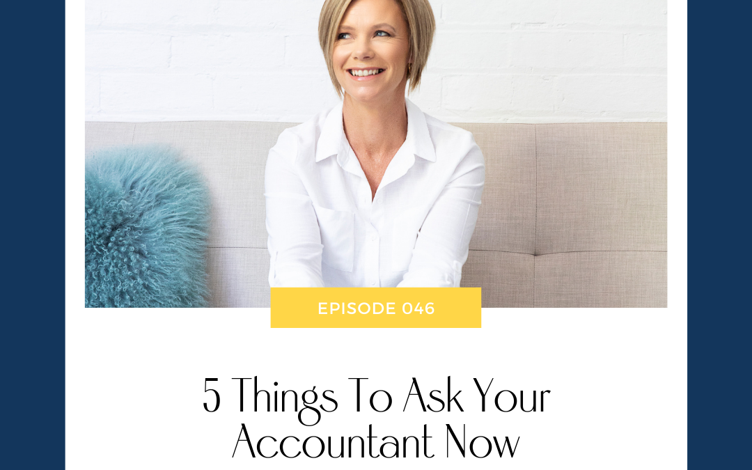 5 Things To Ask Your Accountant Now