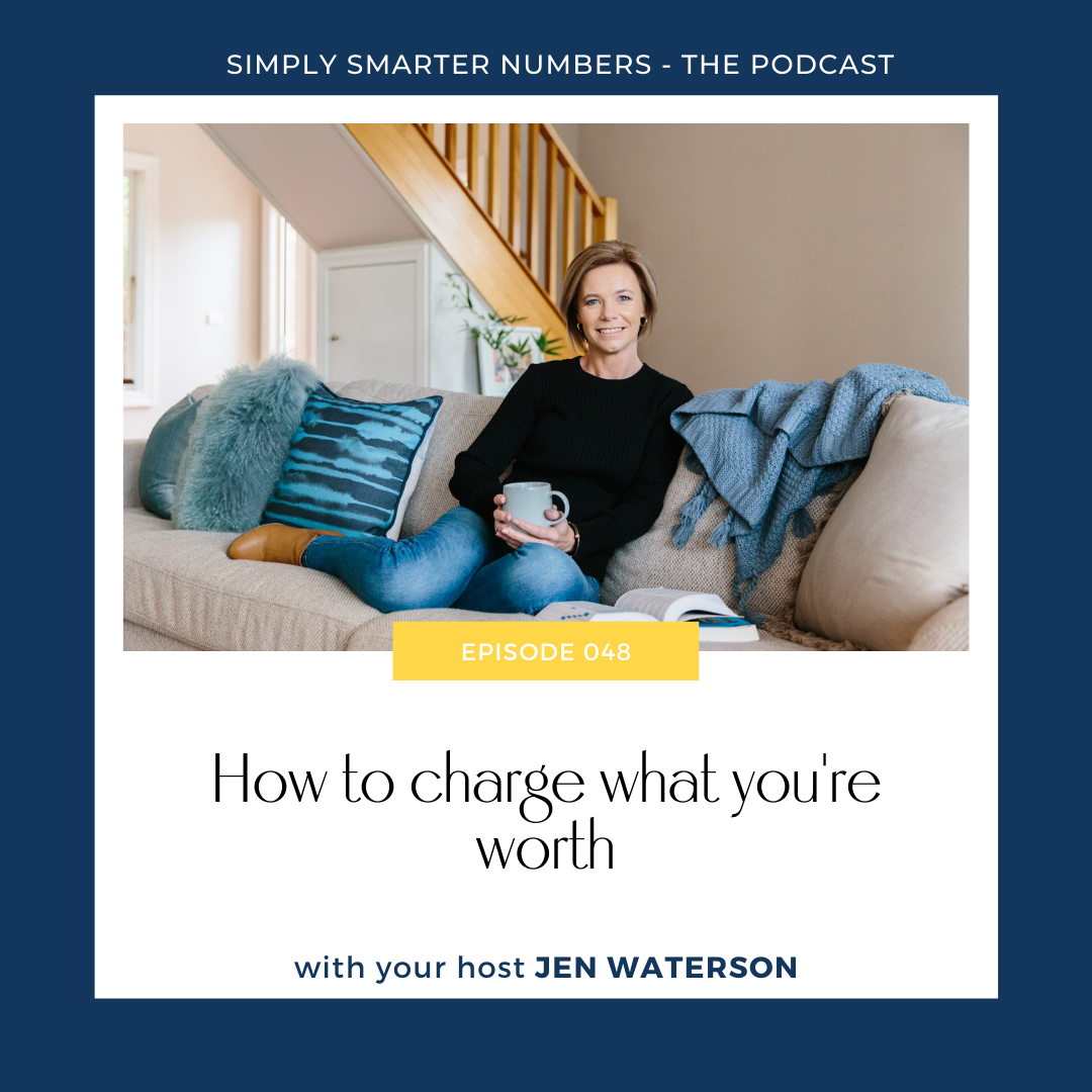 Jen Waterson Simply Smarter Numbers Podcast Charge Your Worth