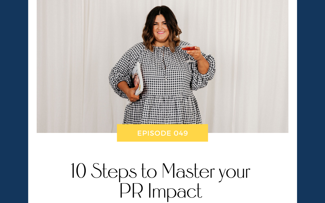 Morgan Spencer | 10 Steps to Master your PR Impact